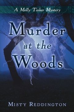 portada Murder at the Woods: A Molly Tinker Mystery (en Inglés)