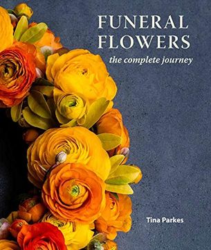 portada Funeral Flowers: The Complete Journey (en Inglés)