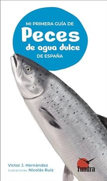 portada Mi Primera Guia de Peces de Agua Dulce de España