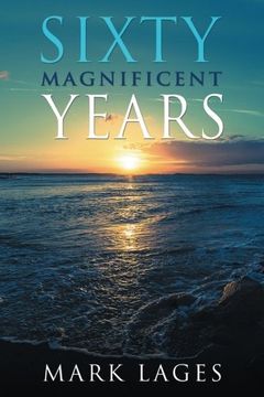 portada Sixty Magnificent Years
