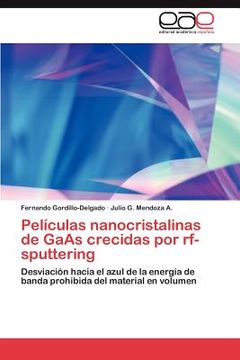 portada pel culas nanocristalinas de gaas crecidas por rf-sputtering (in Spanish)