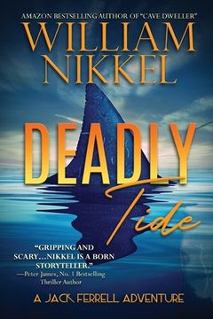 portada Deadly Tide (10) (Jack Ferrell Adventure) 
