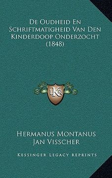 portada De Oudheid En Schriftmatigheid Van Den Kinderdoop Onderzocht (1848)