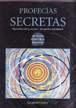 portada Profecias Secretas - Doctrinas del Presente - Incognitas del Futuro