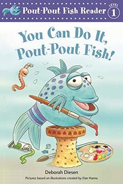 portada You can do it, Pout-Pout Fish! (Pout-Pout Fish Reader, Level 1) (en Inglés)