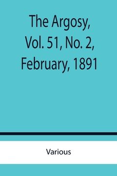 portada The Argosy, Vol. 51, No. 2, February, 1891