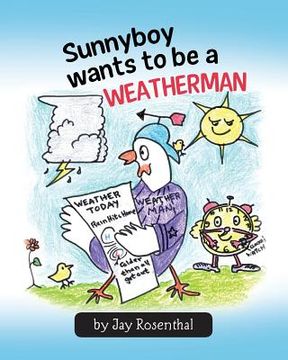 portada Sunnyboy Wants To Be A Weatherman (in English)