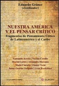 portada Nuestra America y el Pensar Critico (in Spanish)