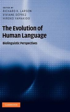 portada The Evolution of Human Language Hardback (Approaches to the Evolution of Language) (en Inglés)