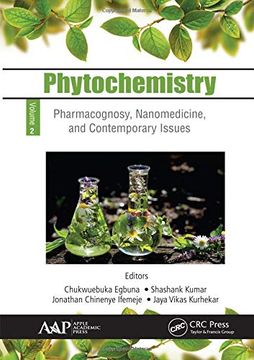portada Phytochemistry: Volume 2: Pharmacognosy, Nanomedicine, and Contemporary Issues