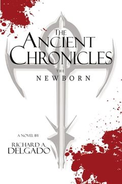 portada The Ancient Chronicles: The Newborn (in English)
