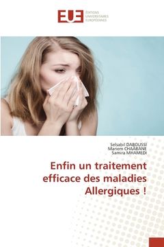 portada Enfin un traitement efficace des maladies Allergiques ! (in French)