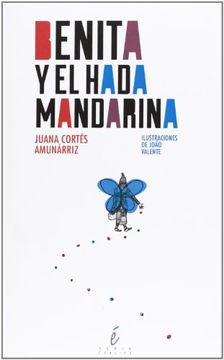 portada Benita y el hada Mandarina (in Spanish)