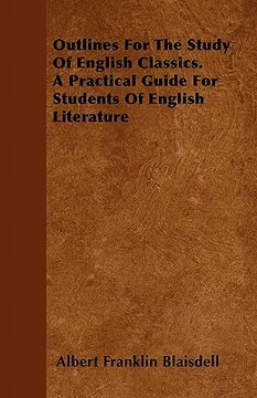 portada outlines for the study of english classics. a practical guide for students of english literature