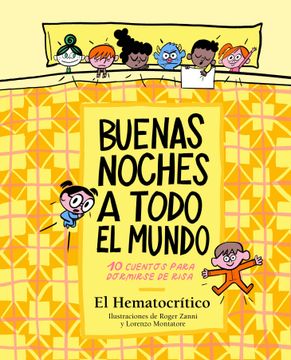 portada BUENAS NOCHES A TODO EL MUNDO - EL HEMATOCRITICO - Libro Físico (in Spanish)