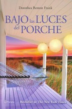 portada Bajo Las Luces Del Porche (Fuera de colección) (in Spanish)