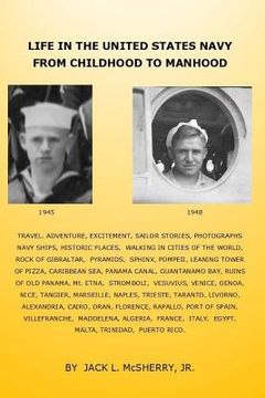 portada Life in the United States Navy From Childhood to Manhood (en Inglés)