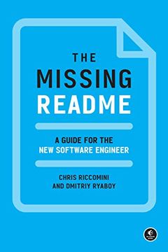 portada The Missing Readme: A Guide for the new Software Engineer (en Inglés)