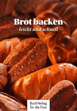 portada Brot backen - leicht und schnell (en Alemán)