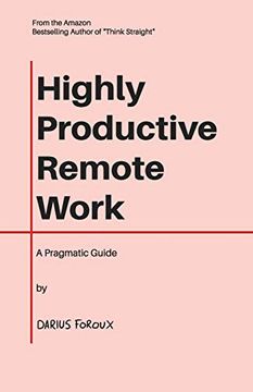 portada Highly Productive Remote Work: A Pragmatic Guide (en Inglés)