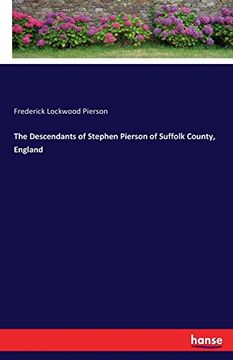 portada The Descendants of Stephen Pierson of Suffolk County, England