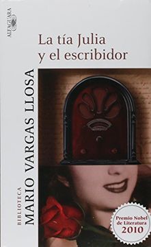 portada La tia Julia y el Escribidor (in Spanish)