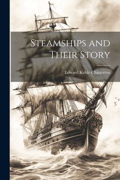 portada Steamships and Their Story (en Inglés)