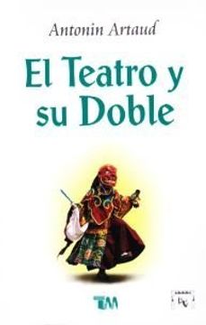 portada El Teatro y su Doble (in Spanish)