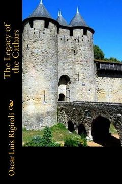 portada The Legacy of the Cathars (in English)