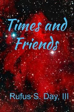 portada Times and Friends: My Poetry (en Inglés)