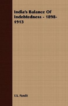 portada india's balance of indebtedness - 1898-1913 (in English)