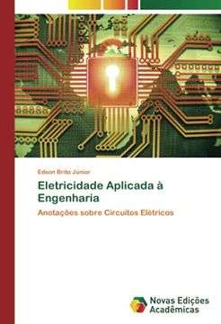 portada Eletricidade Aplicada à Engenharia: Anotações Sobre Circuitos Elétricos (in Portuguese)