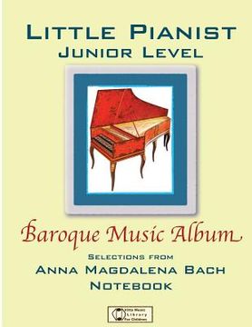 portada Baroque Music Album: Junior Level. (en Inglés)