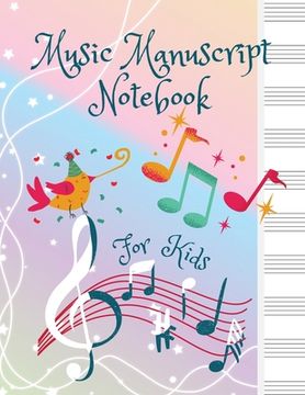 portada Music Manuscript Notebook For Kids (en Inglés)