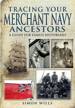 portada Tracing Your Merchant Navy Ancestors (en Inglés)