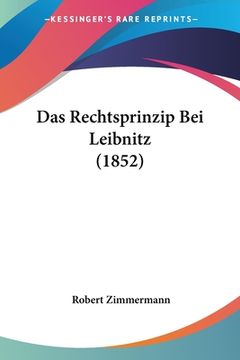 portada Das Rechtsprinzip Bei Leibnitz (1852) (en Alemán)