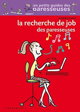 portada La Recherche de job des Paresseuses (Les Petits Guides des Paresseuses)