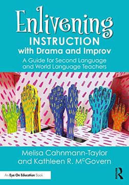 portada Enlivening Instruction With Drama and Improv: A Guide for Second Language and World Language Teachers 