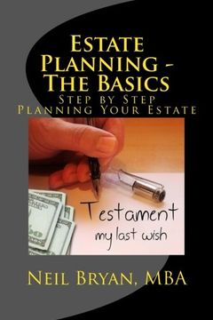 portada Estate Planning - The Basics: Step by Step Planning Your Estate: Volume 5 (Money Action Plan)