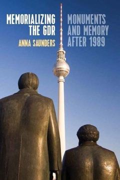 portada Memorializing the Gdr: Monuments and Memory After 1989 (in English)