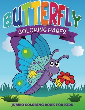 portada Butterfly Coloring Pages: Jumbo Coloring Book For Kids (en Inglés)