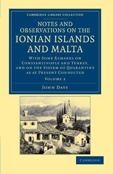 portada Notes and Observations on the Ionian Islands and Malta 2 Volume Paperback Set: Notes and Observations on the Ionian Islands and Malta - Volume 2 (Cambridge Library Collection - Travel, Europe) 