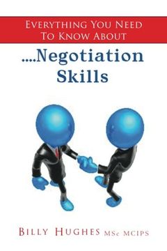 portada Everything You Need To Know About....Negotiation Skills