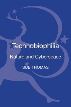 portada nature and cyberspace: stories, memes and metaphors. sue thomas (en Inglés)