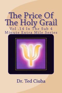 portada the price of the holy grail (en Inglés)