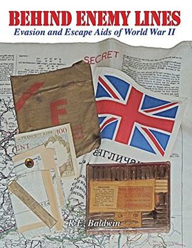 portada Behind Enemy Lines: Evasion and Escape Aids of World War II (en Inglés)