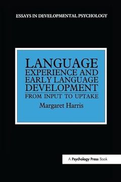 portada Language Experience and Early Language Development: From Input to Uptake