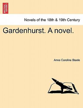 portada gardenhurst. a novel. (in English)