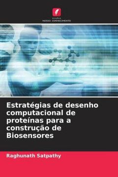 portada Estratégias de Desenho Computacional de Proteínas Para a Construção de Biosensores