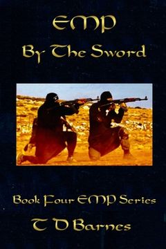 portada By The Sword: Book Four of the EMP Series